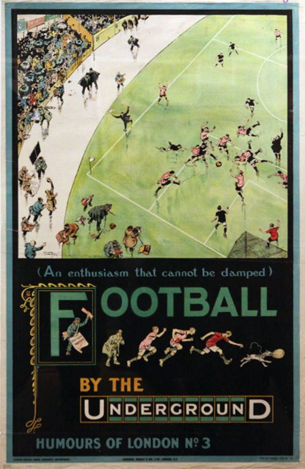 Plakat an einer Wand, das Zuschauer bei einem Fußballspiel in einem Stadion zeigt, betitelt mit "Fußball von der U-Bahn - Humours of London Nr. 3."