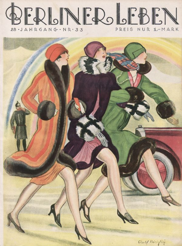 Ein Plakat der Berliner Leben Zeitschrift von Februar 1933, das drei Frauen in bunten Kleidern und Hüten zeigt, die auf einer Straße gehen, mit einem Auto und einer Person im Hintergrund und Text auf dem Plakat.